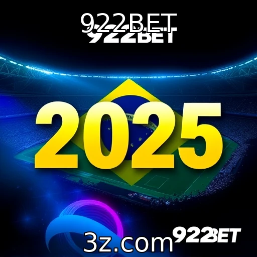 922BET Como as apostas esportivas moldam o cenário competitivo no Brasil